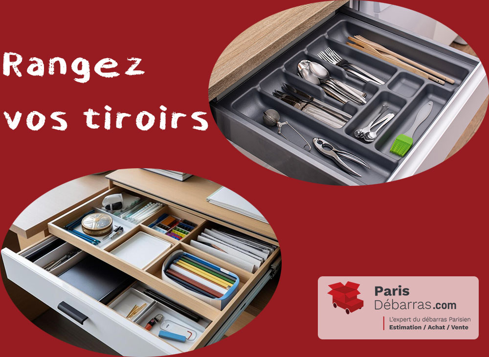 Astuces pour ranger les tiroirs de cuisine et de bureau - Paris Débarras